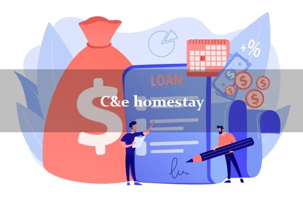 C&e homestay