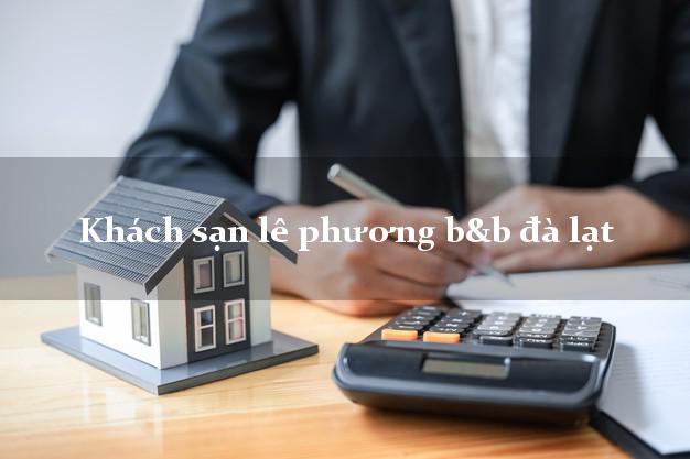 Khách sạn lê phương b&b đà lạt