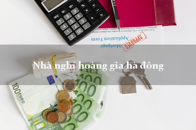 Nhà nghỉ hoàng gia hà đông