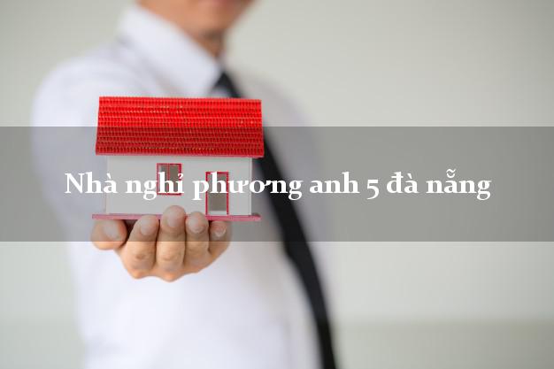 Nhà nghỉ phương anh 5 đà nẵng