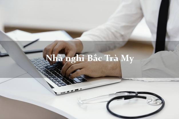 Nhà nghỉ Bắc Trà My Quảng Nam Nhà nghỉ Bắc Trà My Quảng Nam