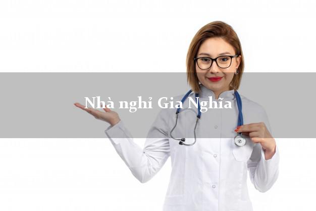 Nhà nghỉ Gia Nghĩa Đắk Nông Nhà nghỉ Gia Nghĩa Đắk Nông