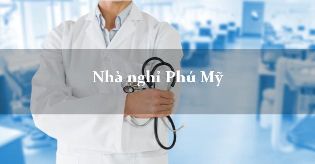 Nhà nghỉ Phú Mỹ Bà Rịa Vũng Tàu Nhà nghỉ Phú Mỹ Bà Rịa Vũng Tàu