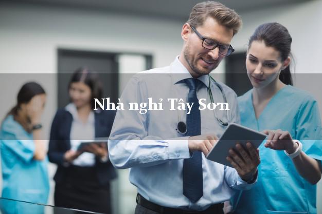 Nhà nghỉ Tây Sơn Bình Định Nhà nghỉ Tây Sơn Bình Định