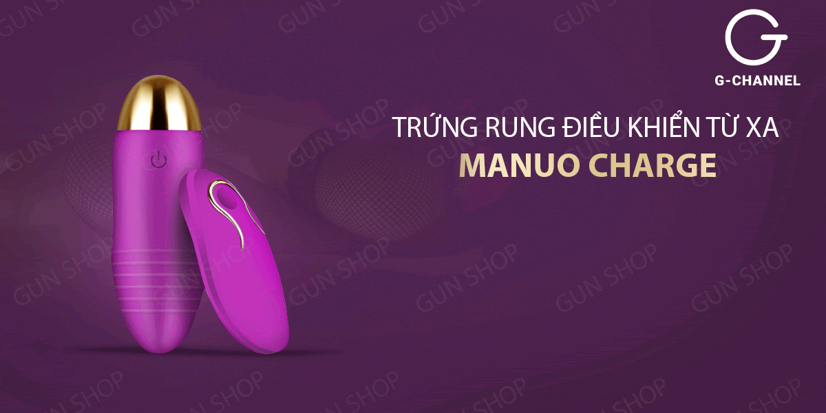  Shop bán Trứng rung điều khiển từ xa nhiều chế độ rung - Manuo Charge giá sỉ