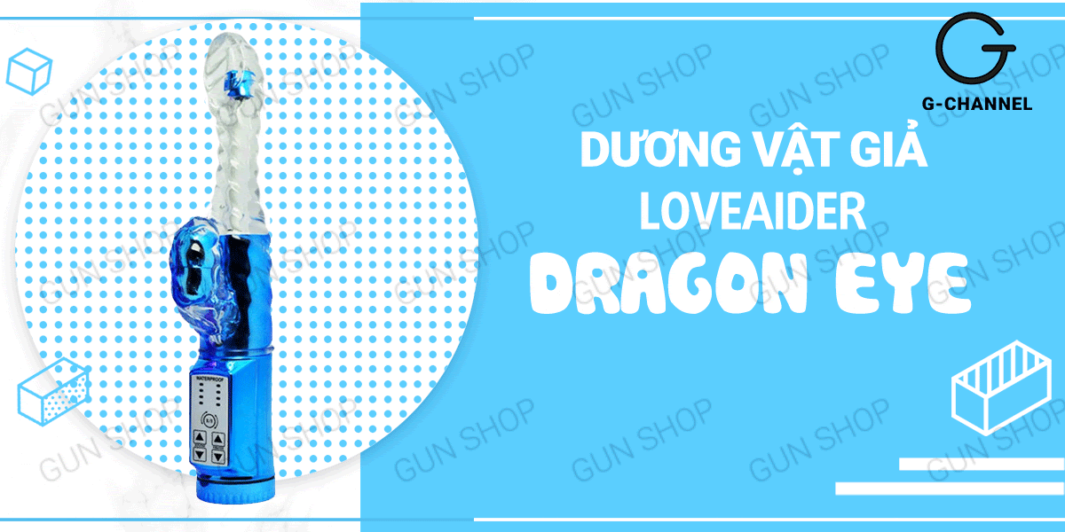 Cửa hàng bán Dương vật giả rung xoay đa chế độ pin - Loveaider Dragon Eye cao cấp Cửa hàng bán Dương vật giả rung xoay đa chế độ pin - Loveaider Dragon Eye cao cấp