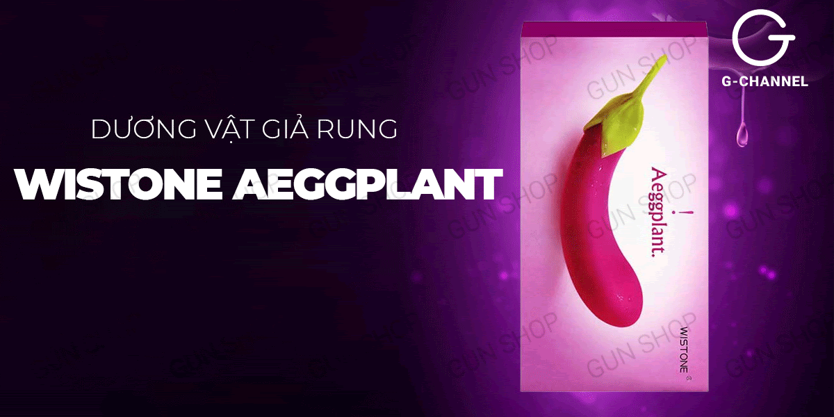 Nhập sỉ Dương vật giả ngụy trang đa chế độ rung hình quả cà tím - Wistone Aeggplant hàng mới về Nhập sỉ Dương vật giả ngụy trang đa chế độ rung hình quả cà tím - Wistone Aeggplant hàng mới về