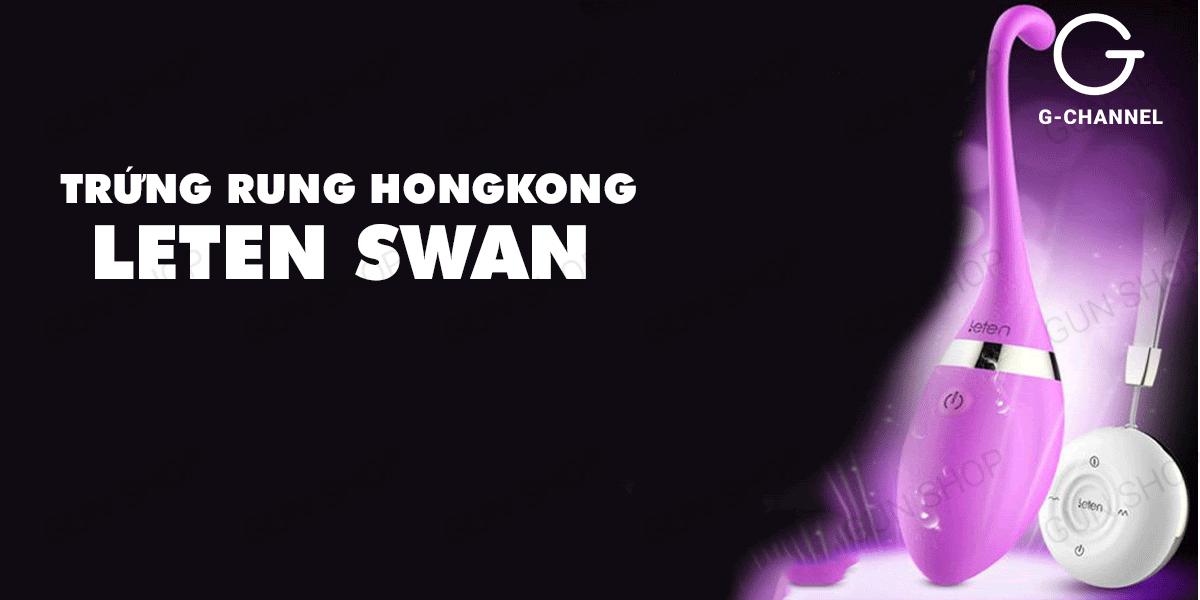 Bán Trứng rung không dây sạc điện - Leten Swan có tốt không? Bán Trứng rung không dây sạc điện - Leten Swan có tốt không?